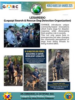 CHANGE introduces unique community-based innovations which trains dogs for disaster response while showcasing their positive role in society. This not only saves lives in emergencies but also changes the community perceptions of dogs from being threats to being trusted allies. 