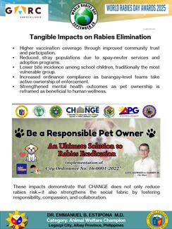 Higher vaccination coverage through improved community trust and participation. Reduced stray populations due to spay-neuter services and adoption programs. Lower bite incidence among school children, traditionally the most vulnerable group. Increased ordinance compliance as barangay-level teams take active ownership of enforcement. Strengthened mental health outcomes as pet ownership is reframed as beneficial to human wellness. 