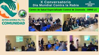EXPOSITORES Y PARTICIPANTES DEL EVENTO  X CONVERSATORIO POR EL DIA MUNDIAL CONTRA LA RABIA CSEZ DIRIS LC